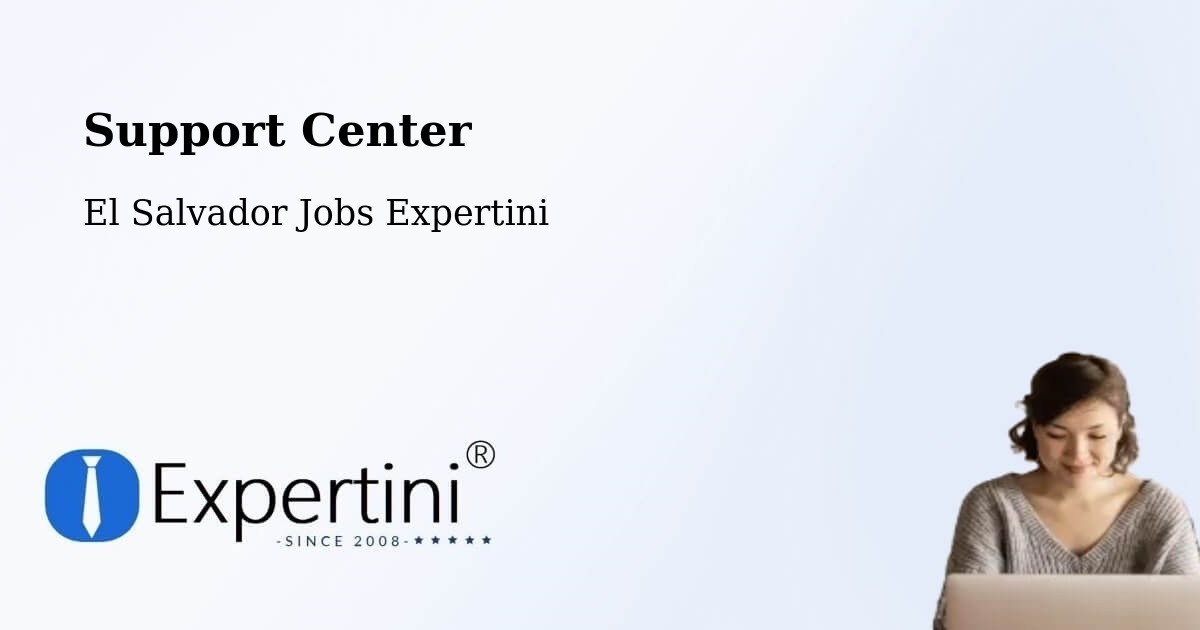 Support Services – Usulután - El Salvador Jobs Expertini